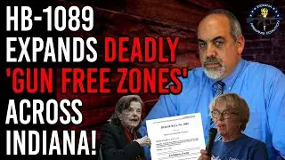Details: Democrats Expanding Gun Free Zones in Indiana!