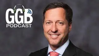 GGB Podcast with Bill Miller, President & CEO, American Gaming Association