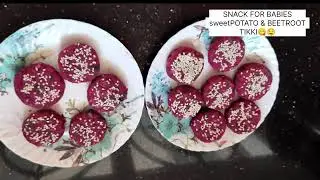 Superfood Tikki for Babies & Toddlers | Sweet Potato & Beetroot Cutlets