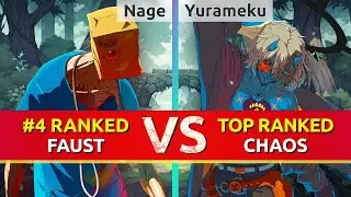 GGST ▰ Nage (#4 Ranked Faust) vs Yurameku (TOP Ranked Happy Chaos). High Level Gameplay