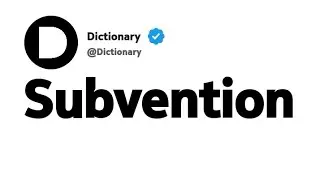 Subvention Signification En Fran&ccedil;ais 