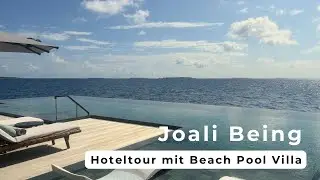 Joali Being Maldives - Hoteltour mit Beach Pool Villa
