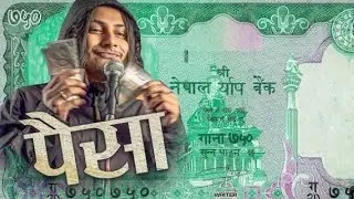 PAISA - Seven Hundred Fifty (Official song )- kushal pokhrel