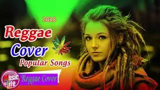 Best Reggae Popular Songs 2018 - NEW REGGAE 2018 - Reggae Mix