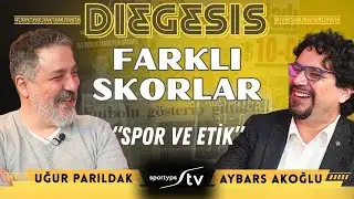 Spor Tarihinde Farklı Skorlar: Spor ve Etik | DIEGESIS 2. Sezon 8. Bölüm