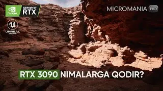 RTX 3090 Nimalarga Qodir? (Micromania Pro)