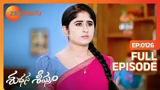 మాటిచ్చినప్పుడు నిలబడాలి | Subhasya Seeghram | Full Ep 126 | Zee Telugu | 17 Jun 2023