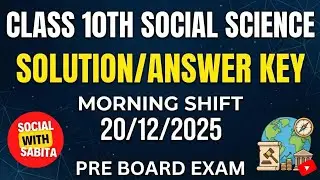 class 10 Social Science Pre board morning shift answer key 2025-26 / class 10th SST answer key
