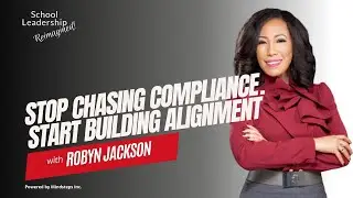 Episode 322: Stop Chasing Compliance. Start Building Alignment