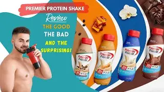Premier Protein Shake Review The Good, the Bad, and the Surprising! Click Cart24