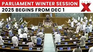 Parliament Winter Session 2025 From Dec 1: SIA Issue, 10 New Bills, Heated Debates | NewsX