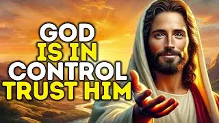 Stop Worrying — THE HOLY SPIRIT IS SPEAKING TODAY: GOD IS IN CONTROL and PEACE Is Coming to You