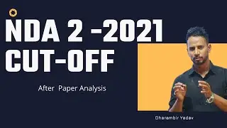 NDA-2, 2021 EXPECTED CUT OFF & PAPER ANALYSIS| Maths |GAT