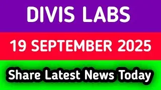divis lab share news today || divis lab share latest || divis lab share latest news