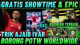 WOW GRATIS SHOWTIME & EPIC !! TRIK AJAIB CARA MENDAPATKAN IVAR JENNER & RACIKAN TERBAIK PELE EPIC.
