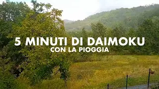 MASSIMO CLAUS - 5 minuti di DAIMOKU con la PIOGGIA