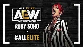 Ruby Soho (Intro Cut) - Ruby Soho AEW Theme