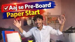 Aaj Se Pre-Board Paper Start 😱 | Exam Vlog day 1 