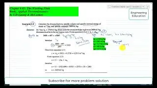 Example 2.2:Calculating dryness fraction, specific volume and internal energy of saturated steam.
