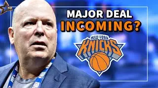 Leon Rose Making MAJOR MOVE... | New York Knicks News