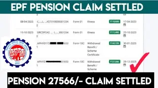 EPF Pension claim settled RS 27566/- Telugu