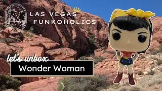 Let's Unbox: Funko Pop! Heroes #167 Wonder Woman (DC Bombshells)