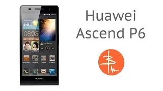 Huawei Ascend P6 или Стильный неигровой. Видеообзор