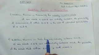 Addition Theorem on Probability | Statistical Methods AST 202