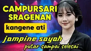 CAMPURSARI SRAGENAN‼️MATUK KANGGO JAMPINE SAYAH