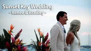 A Wedding At Sunset Key Resort in Key West - Renee & Bradley!