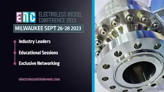 Join Products Finishing for the Electroless Nickel Conference 2023