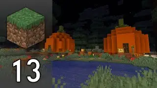 Pumpkin Place — Let's Play Minecraft [#13]