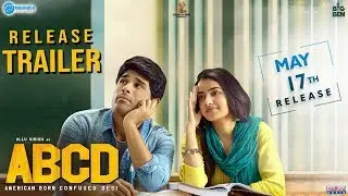 ABCD - Release Trailer | ABCD On May17 | #AmericanBornConfusedDesi | Allu Sirish | Rukshar