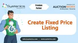 Create Fixed Price Listing on the AuctionWorx Events - Easy Tutorial