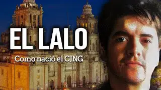 El Lalo – La Oscura Verdad del Clan Valencia y el Nacimiento del CJNG