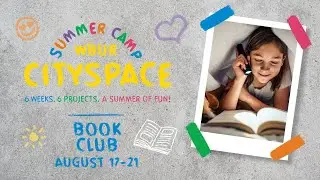 CitySpace Summer Camp Book Club Week: Camp Counselor Alyssa, Henry Bear's Park