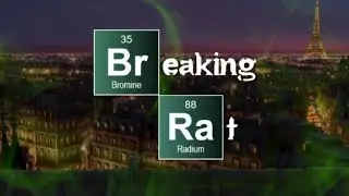 Breaking Rat | Breaking Bad x Ratatouille - PARODY