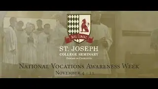 St. Joseph College Seminary - Vocations Awareness Week 2018