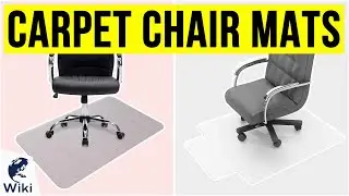 10 Best Carpet Chair Mats 2020