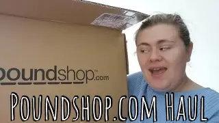 Poundshop.com Haul & Review | Kylie Louise