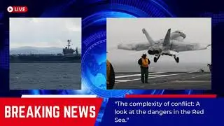 U.S. Navy Jet Shot Down by Friendly Fire in Red Sea: Service Members Eject Safely