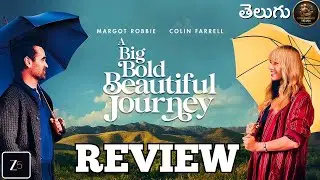 A big bold beautiful journey (2025) Telugu Dubbed Movie Review : Zee5 : Screen Space