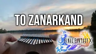 To Zanarkand (kalimba cover) - Final Fantasy X