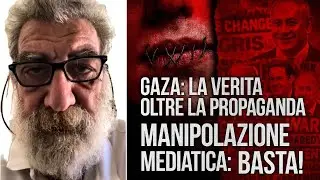 GAZA: La verit&agrave; oltre la propaganda. Basta La manipolazione mediatica! 