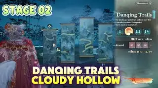 Danqing Trails Stage 02 | Infinity Nikki