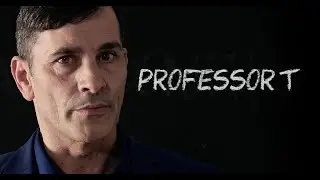 PROFESSOR T. -  Indra Siera,   Koen De Bouw, Ella Leyers, Bart Hollanders, Herwig Ilegems