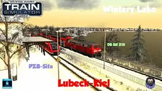 Train Simulator Classic, Lubeck-Kiel, Wintery Lake, DB BR 218, Pzb, Sifa.