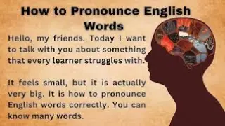 How to Pronounce English Words Correctly || Graded Reader || Improve Your English || Bookish English