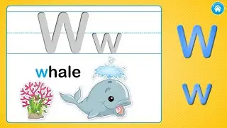 Letter W | Alphabet Puzzles | 22Learn | Fun for Toddlers and Kids | Learn ABC's
