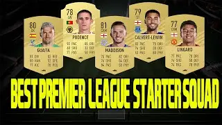 FIFA 21 - BEST PREMIER LEAGUE STARTER SQUAD